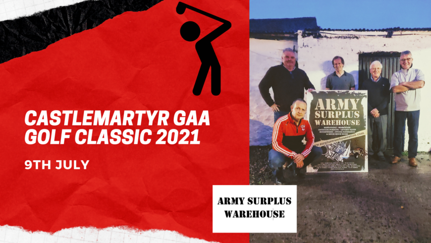 Castlemartyr GAA Annual Golf Classic 2021