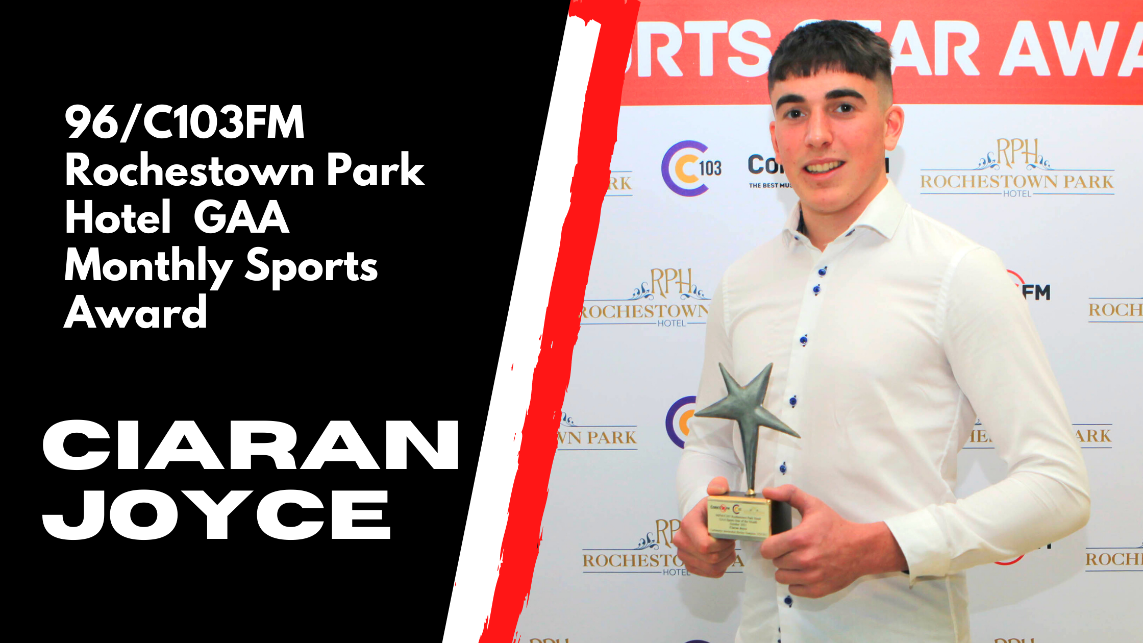 Ciar n Joyce Wins 96 C103FM Rochestown Park Hotel GAA